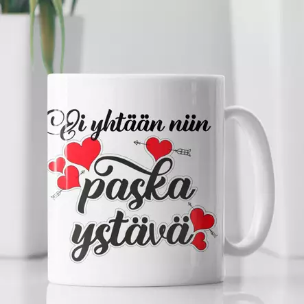 Muki Ei Yhtään Niin Paska Ystävä - Mukit - MUKI405 - 1